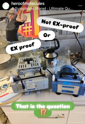 Dr. Täuscher posts on social media as the "Hero of Molecules," here with the MZ 2C diaphragm vacuum pump (right) and as ATEX version (left).